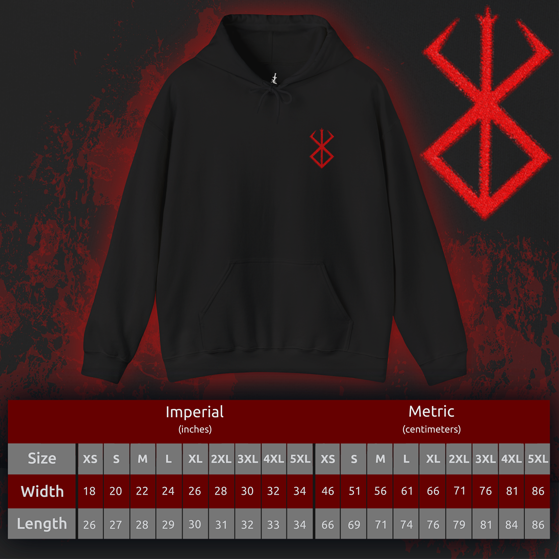 Size chart of a Embroidered hooded sweatshirt featuring the Brand of Sacrifice from Berserk, the ominous mark etched into those offered to the God Hand. Carved by dark rituals, the brand bleeds in the presence of apostles, binding the wearer to a fate of endless torment. This design captures its raw, haunting aesthetic—symbolizing pain, survival, and the curse of Guts and Casca.