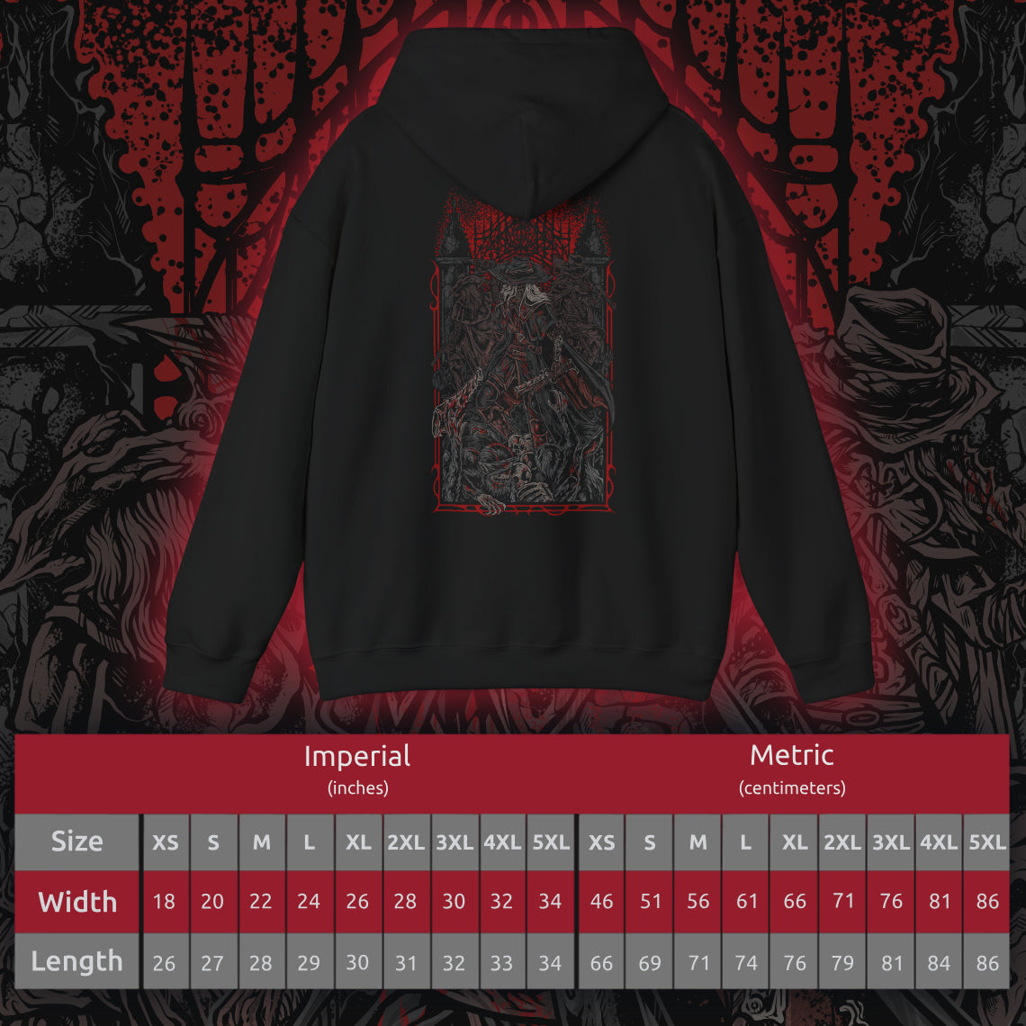 Size chart of a Bloodborne Hooded Sweatshirt featuring the Old Hunters, the originators of the Hunt who fought the scourge when the nightmare first took hold. Their weapons and courage shaped Yharnam’s bloody history, yet their fates reveal the heavy toll of the beast plague. This design honors the primal age of hunters and their tragic legacy.