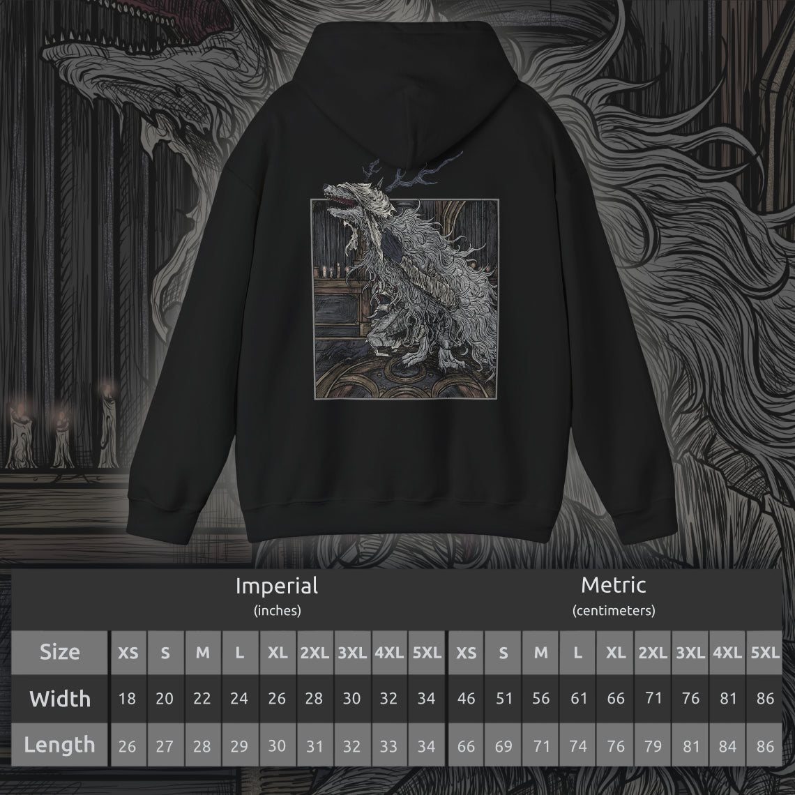 Size chart of a Hooded Sweatshirt showcasing Vicar Amelia, one of Bloodborne’s most haunting bosses, whose beastly form reveals the dark price of faith. Towering, clawed, and veiled in fur, she lets out anguished howls in the Grand Cathedral. This artwork highlights her massive scale and eerie blend of sanctity and monstrosity—a terrifying emblem of the Healing Church’s cursed ambitions.