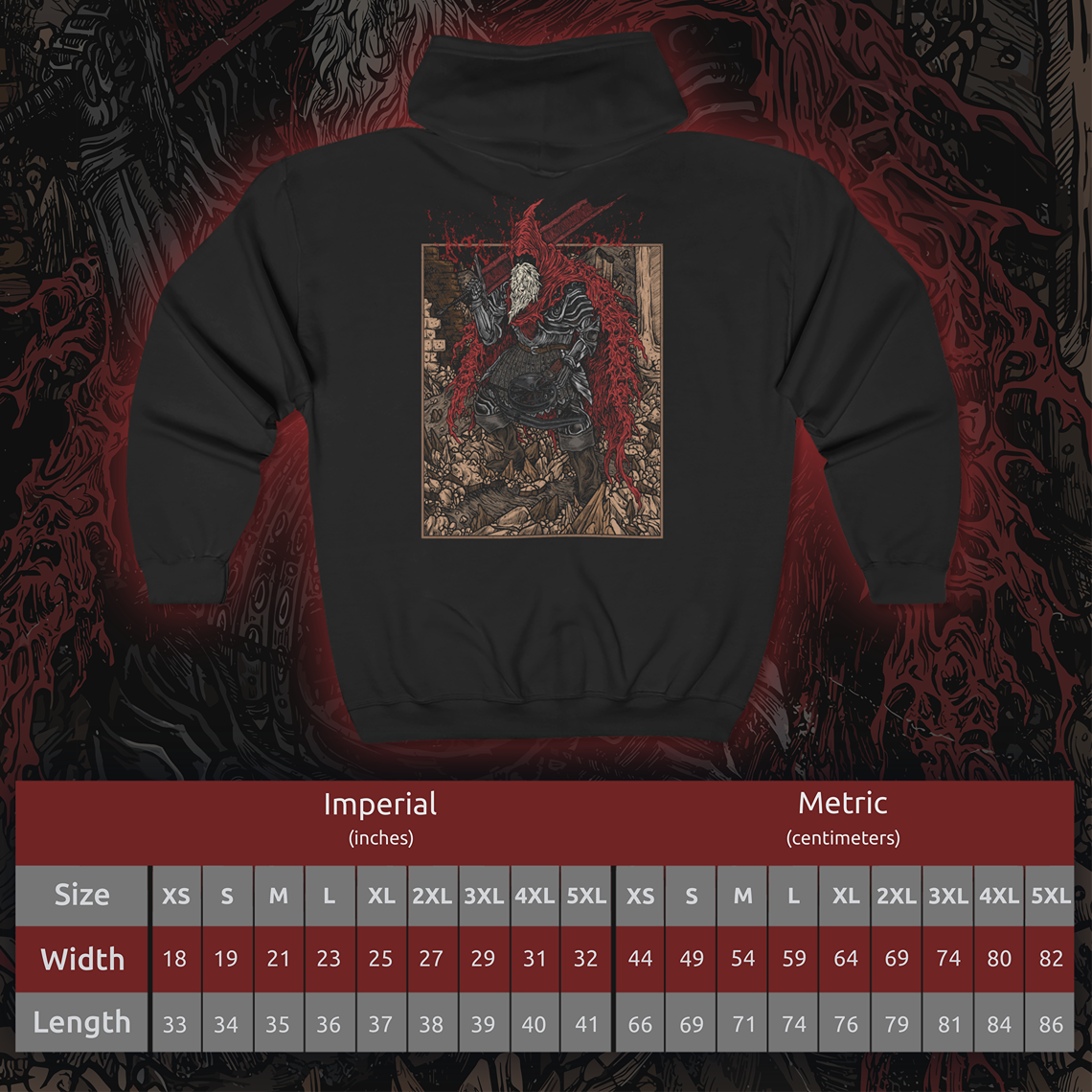 Size chart of a Zip-up Hooded Sweatshirt showcasing Slave Knight Gael, the loyal servant turned forsaken hunter in Dark Souls III: The Ringed City. Gael’s quest to find the pigment for his lady leads him to consume the Dark Soul itself. This artwork highlights his ravaged form, blood-soaked cloak, and desperate strength—symbolizing the culmination of mankind’s legacy and the end of fire.