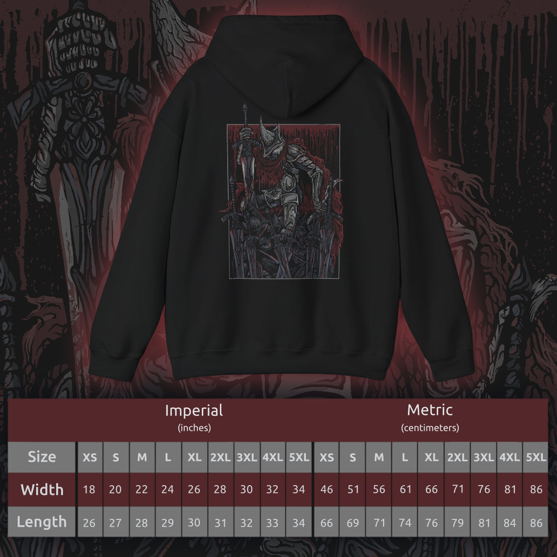 Size chart of a Hooded Sweatshirt showcasing the Abyss Watchers from Dark Souls 3, the tragic leaders of Farron’s Undead Legion. With their signature greatswords and blood-stained cloaks, they are forever locked in battle—even against one another—as they attempt to halt the Abyss’s spread. Their coordinated yet cursed movements reflect a shared soul torn apart by unending conflict and fading purpose.