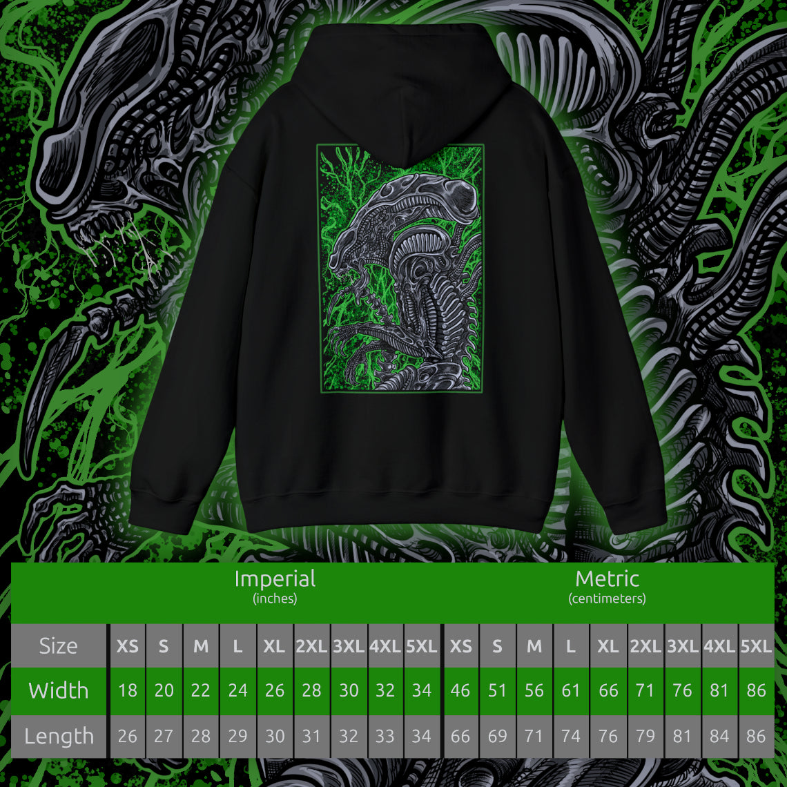 Size chart of a Hooded Sweatshirt of a Xenomorph standing over its prey in a dimly lit chamber, its glossy exoskeleton reflecting harsh industrial lighting. Shadows stretch across the floor as its elongated skull tilts forward, ready to attack. The composition emphasizes isolation, terror, and the unstoppable instinct of a creature designed purely for survival and dominance.