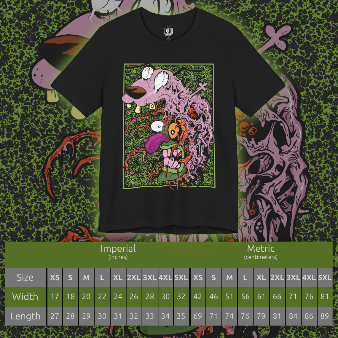 Size chart of a T-Shirt design of Eustace Bagge wearing his iconic creepy mask from Courage the Cowardly Dog, featuring the exaggerated face, eerie expression, and unsettling grin used to frighten Courage. The artwork evokes the bizarre atmosphere of the classic Cartoon Network series, combining nostalgic cartoon imagery with a creepy horror-inspired aesthetic. Perfect for fans of Eustace, Courage, and the unforgettable Ooga Booga mask.