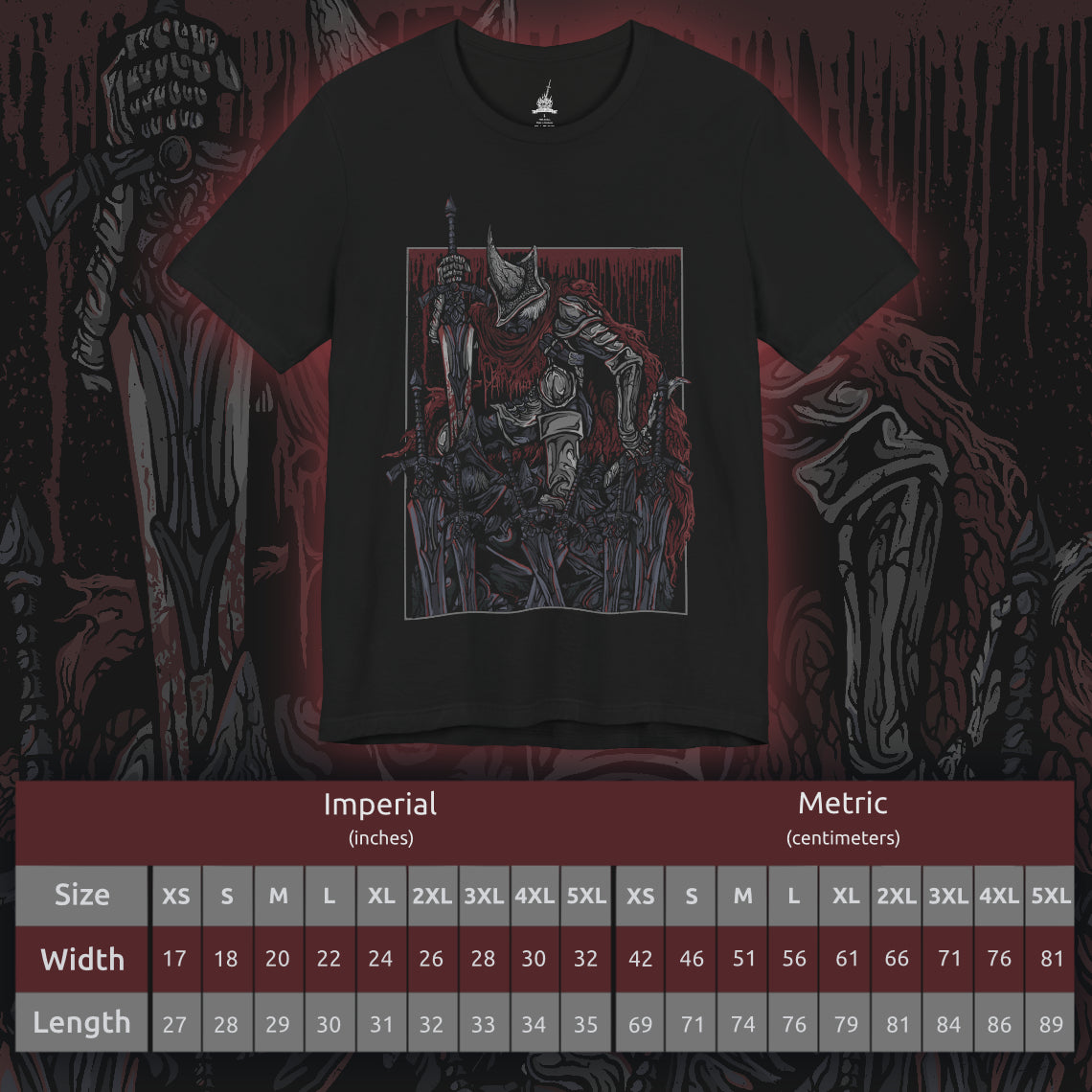 Size chart of a T-shirt showcasing the Abyss Watchers from Dark Souls 3, the tragic leaders of Farron’s Undead Legion. With their signature greatswords and blood-stained cloaks, they are forever locked in battle—even against one another—as they attempt to halt the Abyss’s spread. Their coordinated yet cursed movements reflect a shared soul torn apart by unending conflict and fading purpose.