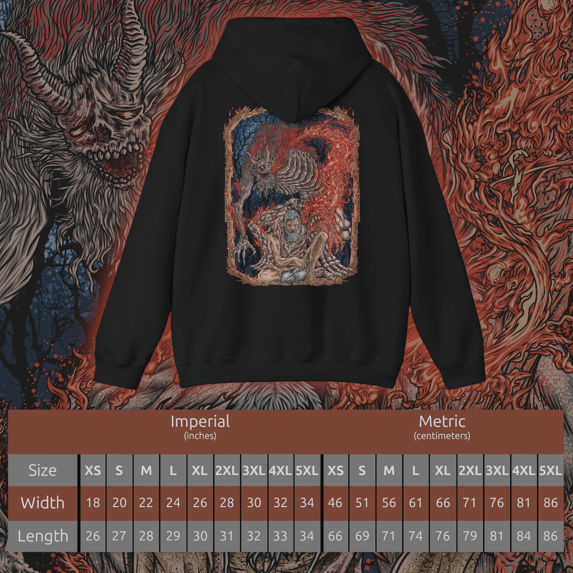 Size chart of a Hooded Sweatshirt of the Demon of Hatred raging across Ashina’s burning outskirts while ghostly images of the Sculptor fade within the flames. Chains, fire, and shattered stone dominate the scene, symbolizing the thin line between man and monster. The design emphasizes tragedy, loss, and the inevitable eruption of violence that defines Sekiro’s darkest transformation.