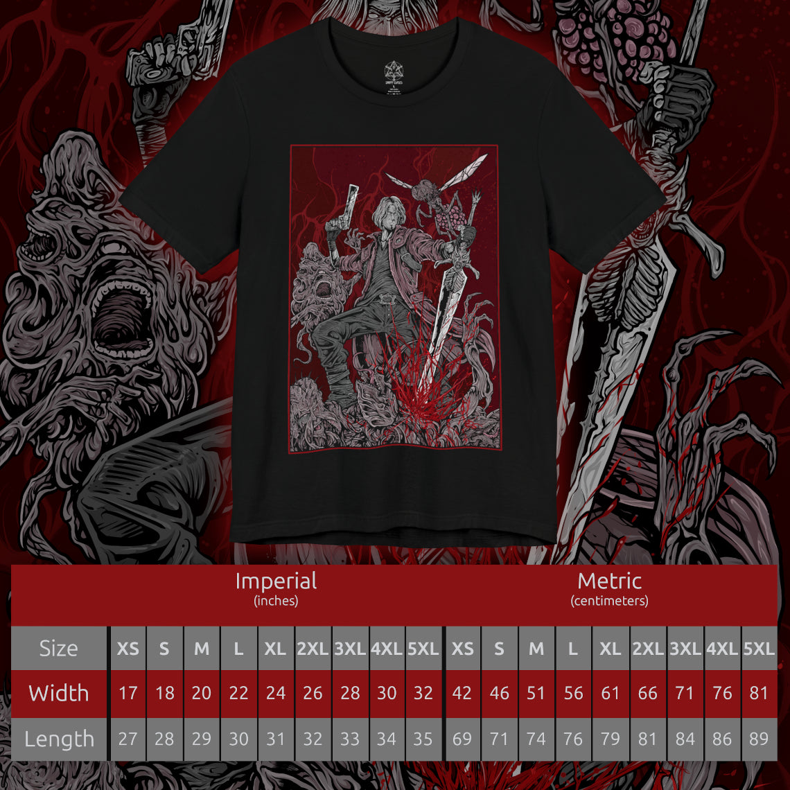 Size chart of a T-Shirt design of Dante from Devil May Cry 5, standing amid a storm of demonic energy with Rebellion in hand and Ebony & Ivory at the ready. His iconic red coat flows through the chaos as embers and hellish power surround him. The design captures Dante’s cocky confidence, unmatched combat skill, and relentless role as a demon hunter facing the forces of the underworld.