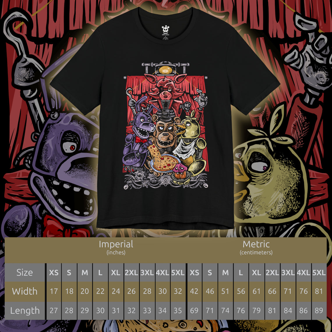 Size chart of a T-Shirt artwork depicting the four original animatronics gathered inside Freddy Fazbear's Pizzeria, with Freddy gripping his microphone, Bonnie holding his guitar, Chica clutching her cupcake, and Foxy emerging from Pirate Cove. Broken arcade machines, security cameras, and flickering lights create an atmosphere of suspense. The design reflects the mystery, nostalgia, and horror that made Five Nights at Freddy's a legendary franchise.