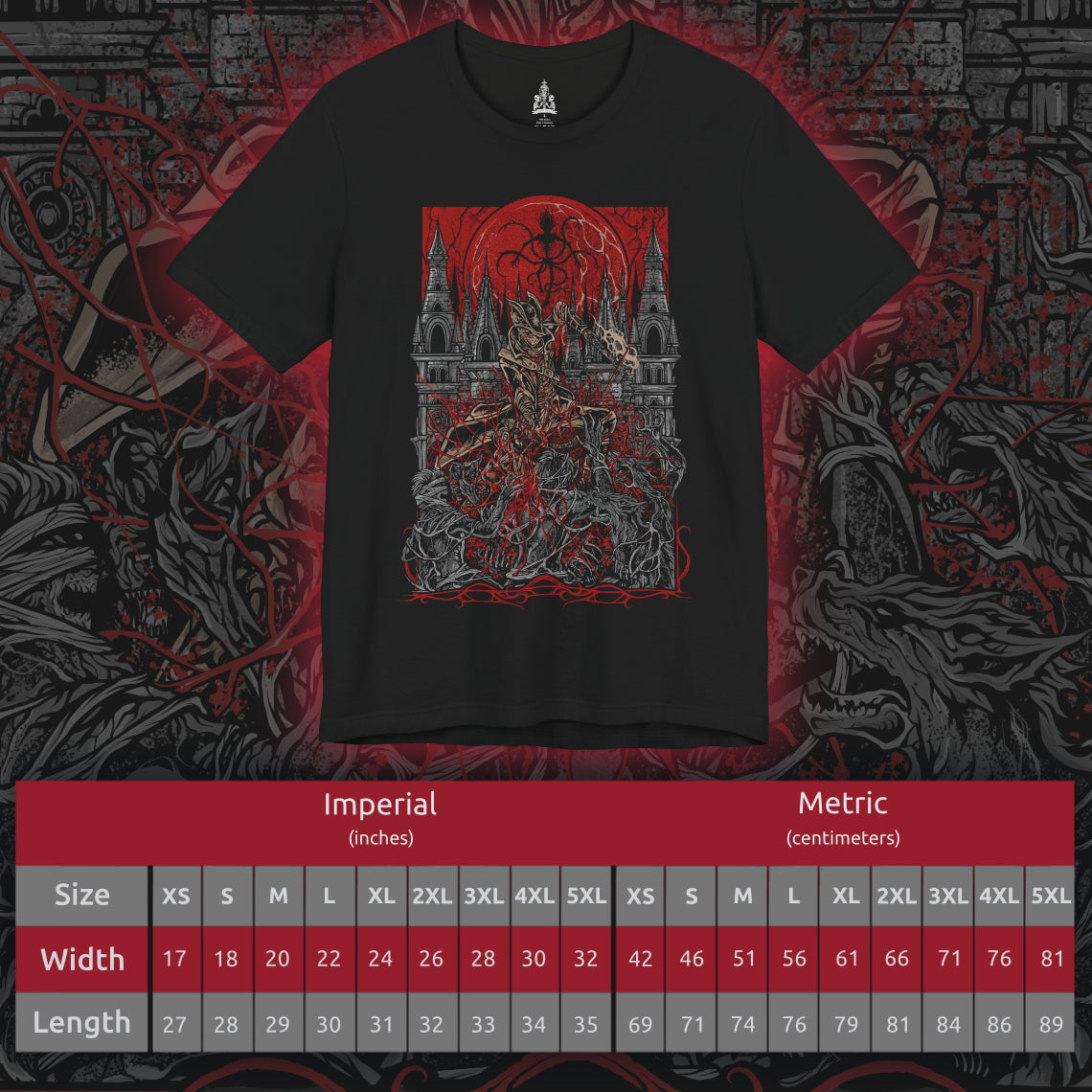 Size chart of a T-shirt featuring a Hunter of Yharnam from Bloodborne, poised beneath a blood moon on the Night of the Hunt. Cloaked in gothic attire and armed with a trick weapon, the Hunter stalks the streets of Yharnam, battling beasts and madness alike. This design captures the eerie, violent elegance of the hunt’s grim ritual.