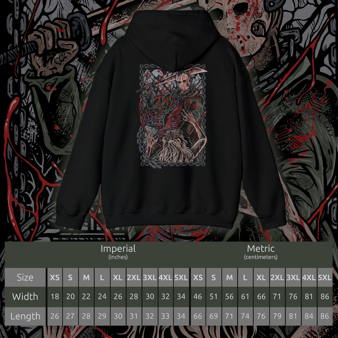 Size chart of a Hooded Sweatshirt of Jason Voorhees walking through the forest surrounding Crystal Lake, machete in hand as shadows stretch between the trees. His worn hockey mask and silent presence create an atmosphere of dread. The composition emphasizes isolation, inevitability, and the chilling myth of a killer who always comes back.