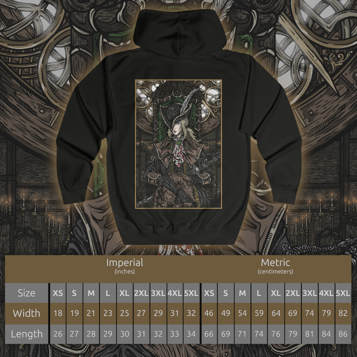 Size chart of a Zip-up Hooded Sweatshirt featuring Lady Maria of the Astral Clocktower from Bloodborne, the legendary hunter who abandoned her Rakuyo after witnessing the horrors of the Fishing Hamlet. A master of the blade and blood, Maria fought to suppress the very power that ultimately defined her. This design captures her tragic elegance, fierce swordsmanship, and descent into the blood-soaked nightmare of the Old Hunters.