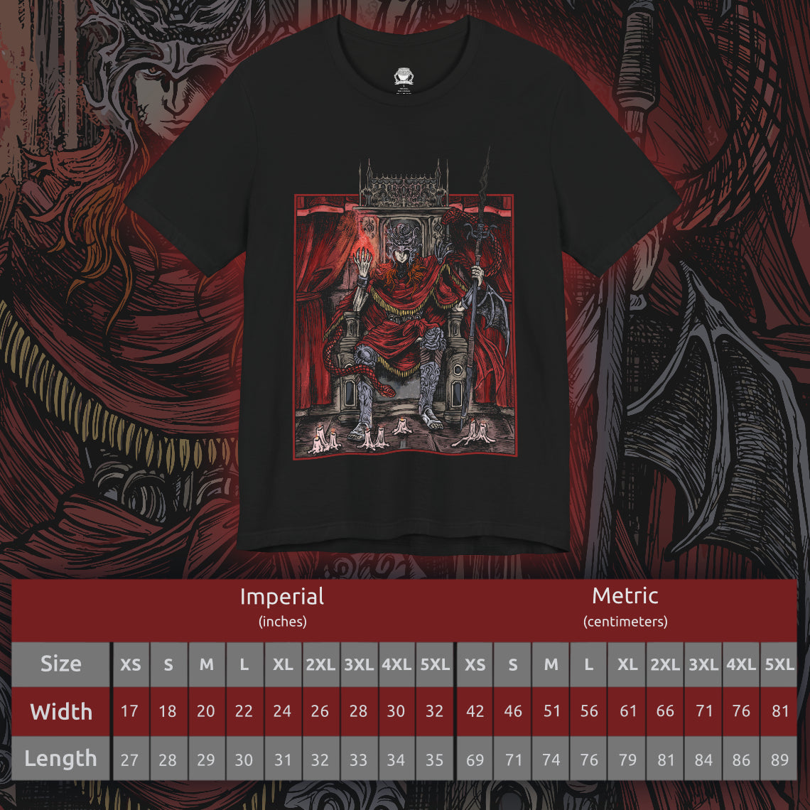 Size chart of a T-shirt featuring Messmer the Impaler in a gritty, throne-centered design that captures his ominous presence and signature weapon with haunting detail. Seated in dominion, Messmer radiates cold authority—the abandoned son of Queen Marika, turned ruthless demigod and leader of the brutal crusade against the Hornsent people. Ideal for fans who revel in the dark, intense atmosphere of Elden Ring, this tee embodies the power of one of the Land of Shadow’s most fearsome figures.