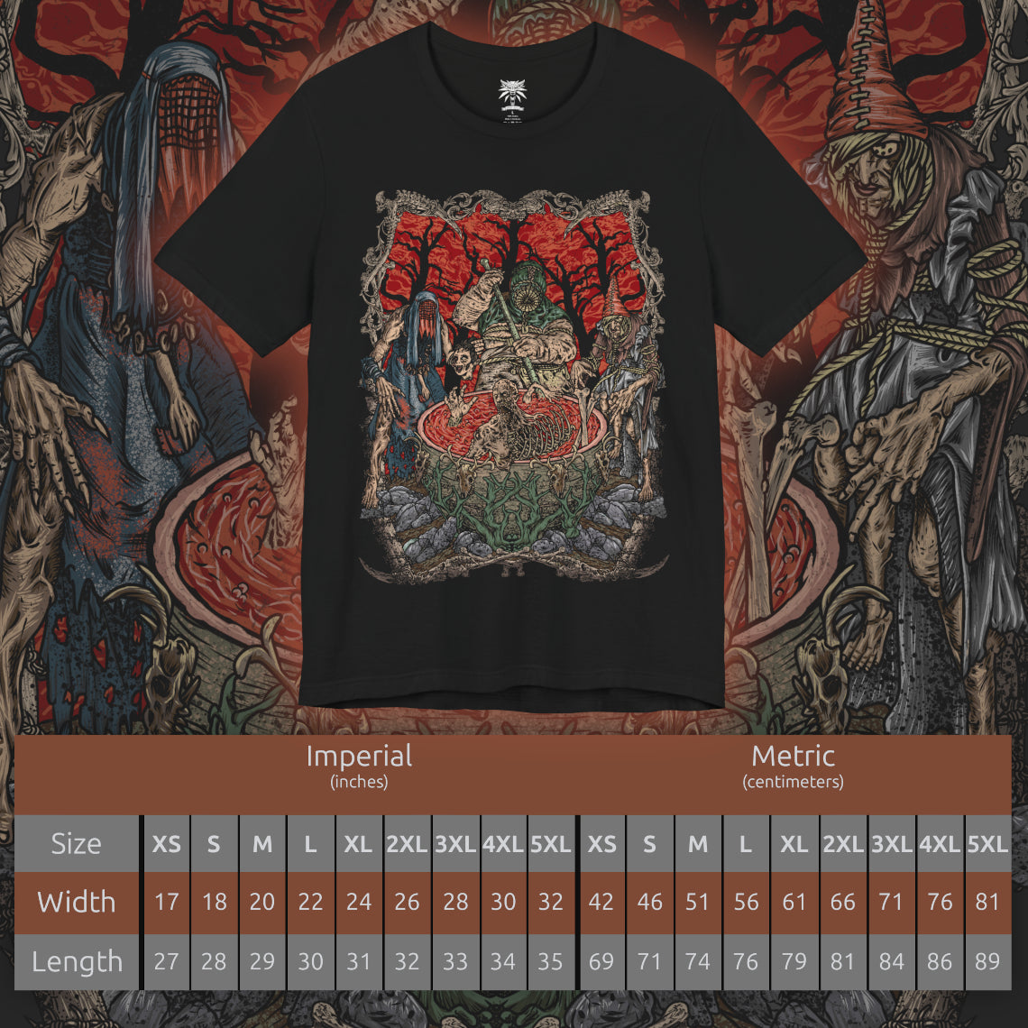 Size chart of a T-shirt design of the Crones of Crookback Bog from The Witcher 3: Wild Hunt, the twisted trio known as the Ladies of the Wood. Their grotesque forms emerge from tangled roots, bones, and rotting flesh as they whisper false promises to the villagers of Velen. The design captures their nightmarish appearance, ancient cruelty, and the suffocating dread of the swamp they rule.